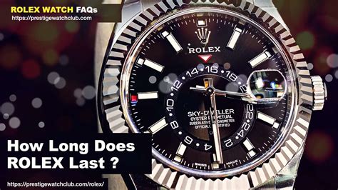 how long does a rolex last|rolex sito ufficiale.